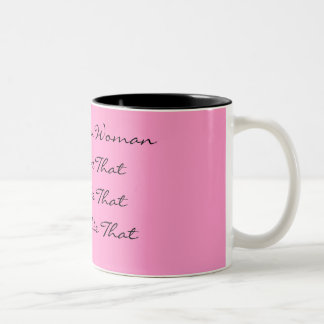 Taza Bicolor Un WomanCool virtuoso tiene gusto de ThatCute como