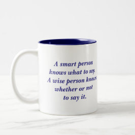 Taza Bicolor Una cita sabia de la persona de la persona