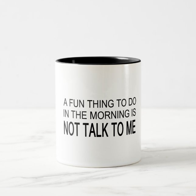 Taza Bicolor Una cosa divertida que hacer (Centro)