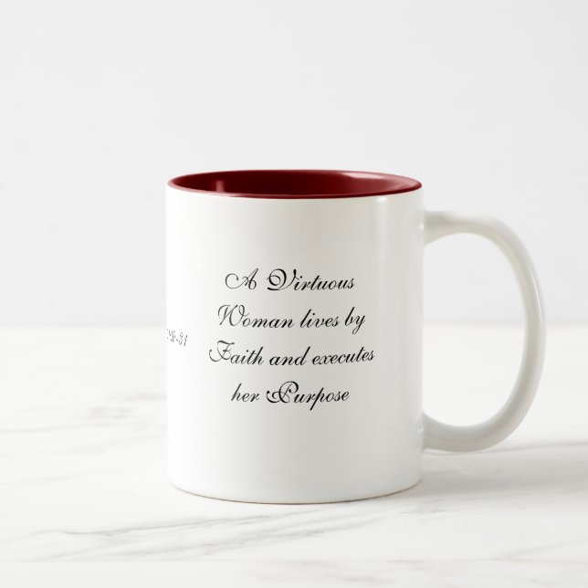 Taza Bicolor Una mujer virtuosa vive por la fe y lo ejecuta… (Derecha)