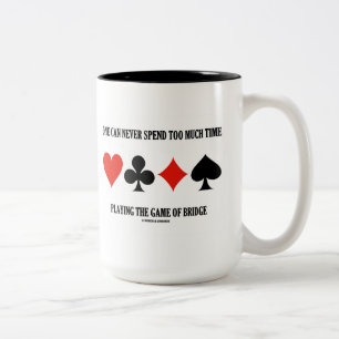 Taza Bicolor Uno puede nunca pasar demasiada hora que juega el