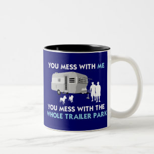 Taza Bicolor ¡… Usted lío con el parque de caravanas entero