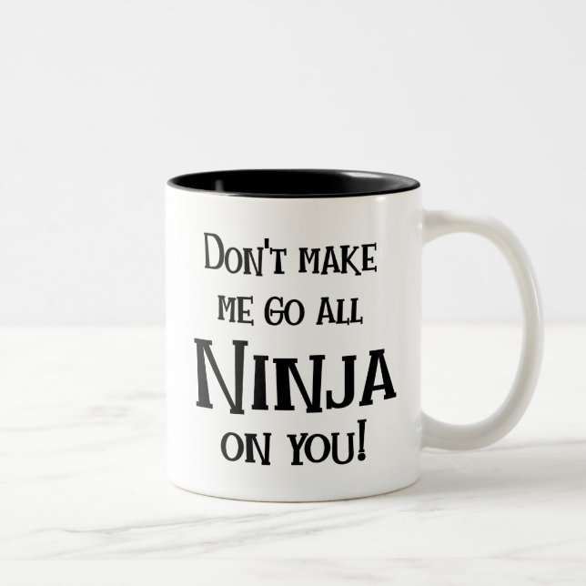 Taza Bicolor Va Ninja en usted (Derecha)
