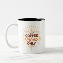 Taza Bicolor Vibraciones de Café Únicamente – Diseño de Café Bo