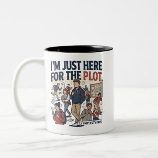 Taza Bicolor Vida Universitaria Divertida "Estoy Aquí Solo Por