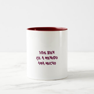 TAZA BICOLOR VIVE BIEN RIE A MENUDOAMA MUCHO