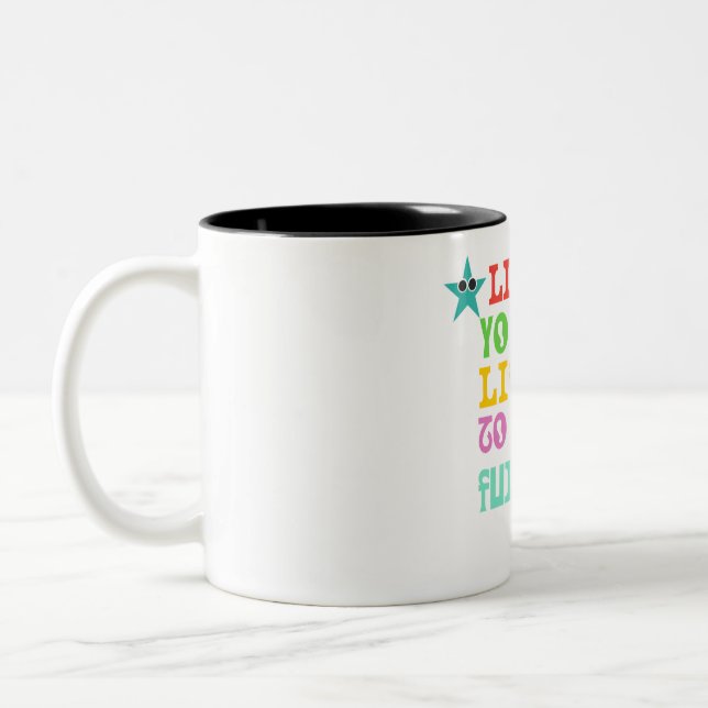 Taza Bicolor Vive tu vida mugre (Izquierda)