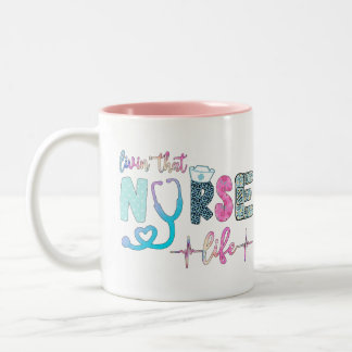 Taza Bicolor Viviendo esa vida de enfermera