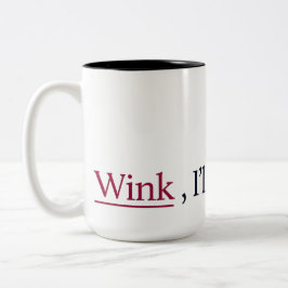Taza Bicolor ¡Wink, haré el resto!
