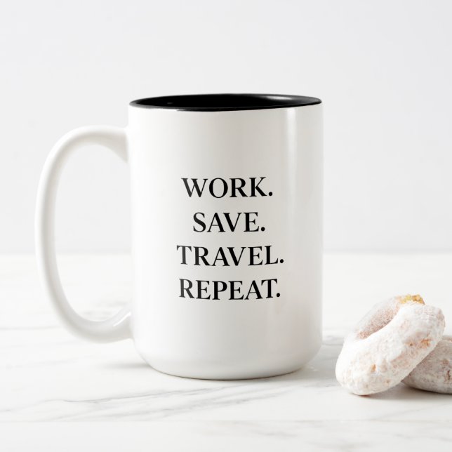 Taza Bicolor Work. Save. Travel. Repeat. (Con donut)