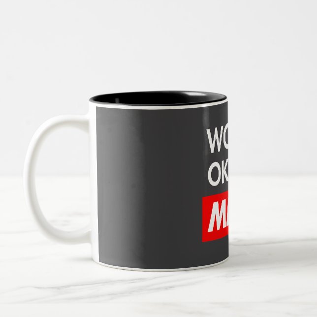Taza Bicolor Worlds okayest Mejia (Izquierda)