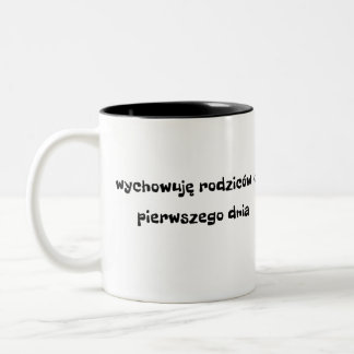 Taza Bicolor WychowujæRodziców od Pierwszego Dnia