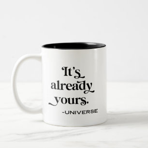 Taza Bicolor Ya Es Tu Manifiesto Universo