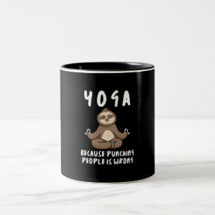 Taza Bicolor Yoga Porque Golpear a la Gente Está Mal Yoga Perez