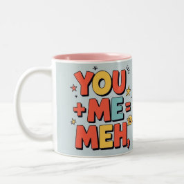 Taza Bicolor You + me = meh
