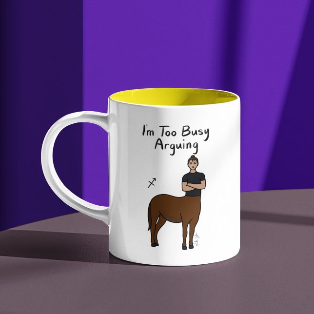 Taza Bicolor Zodiac Sagittarius "Estoy demasiado ocupado discut (Subido por el creador)