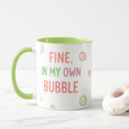 Taza Bien, en mi propia burbuja - Burbuja Pastel