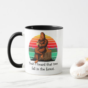 Taza Bigfoot Sí, Escuché que ese Árbol se Cayó en el Bo
