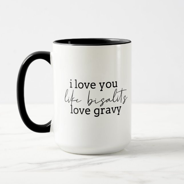 Taza Biscuits Love Gravy BW (Izquierda)