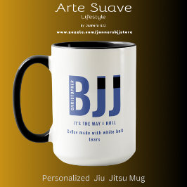 Taza BJJ Way I Roll Añadir tu nombre Jiu Jitsu Blue Bel