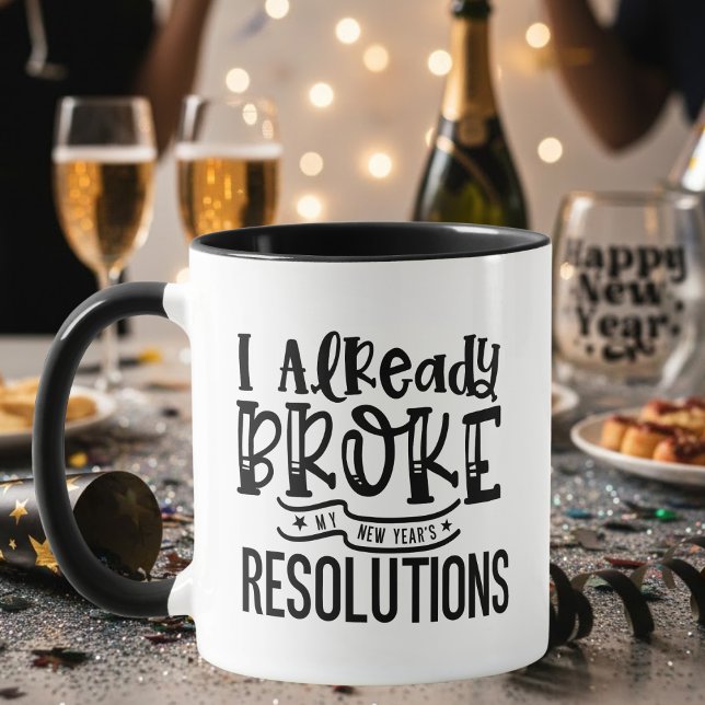 Taza Black Funny Broke New Year Resolutions Typography (Subido por el creador)