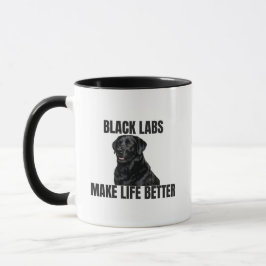 Taza Black Labs Make Life Better – Coffee Mug