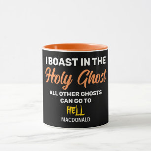 Taza BOAST IN THE SALY GHOST Christian Halloween