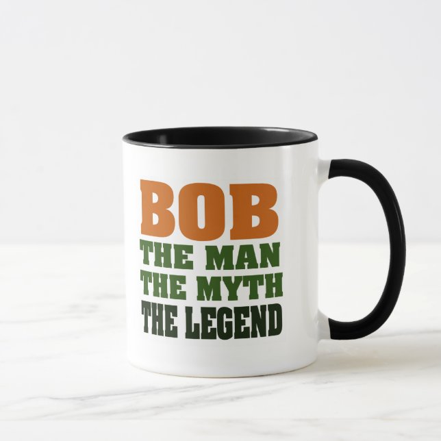 Taza Bob - el hombre, el mito, la leyenda (Derecha)