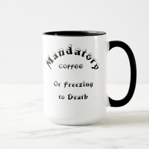 Taza Bomba de bebidas calientes obligatoria