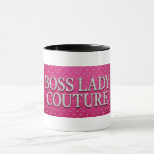Taza Boss Lady Couture
