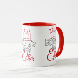 Taza Brave Like Esther - Inspirando el arte purista jud