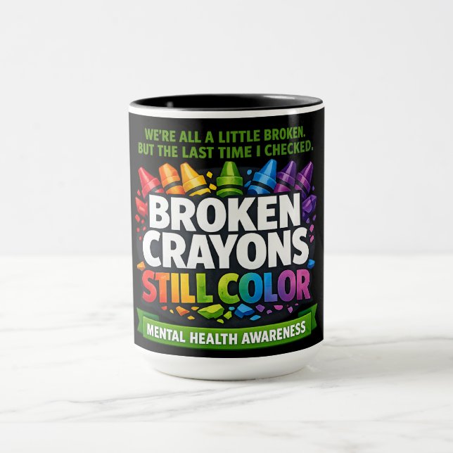 Taza Broken Crayons (Centro)