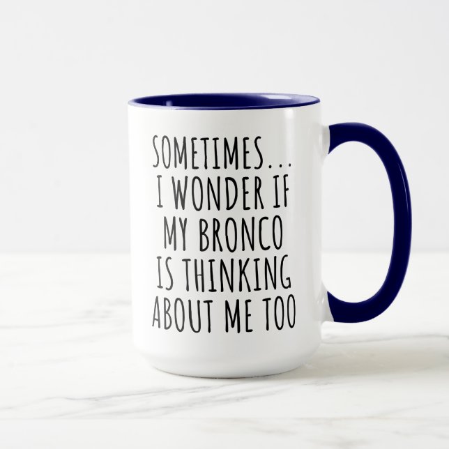 Taza Bronco Lover Sarcástico (Derecha)