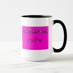 Taza Buena mañana mi amor