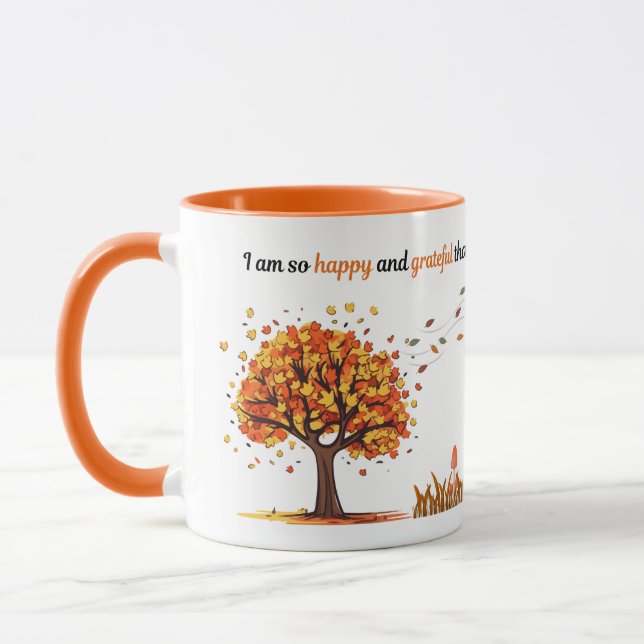 Taza Buenos días Gratitude Mug: Estoy tan feliz de que  (Izquierda)