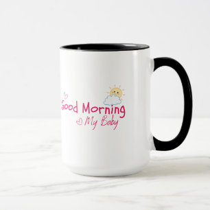 Taza Buenos días mi bebé es tema de tendencia en la mañ