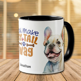 Taza Bulldog francés lindo, haces mi perilla de cola