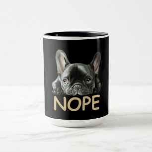 Taza Bulldog francés Regalos Frenchie Nope