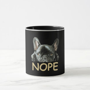 Taza Bulldog francés  Regalos Frenchie Nope