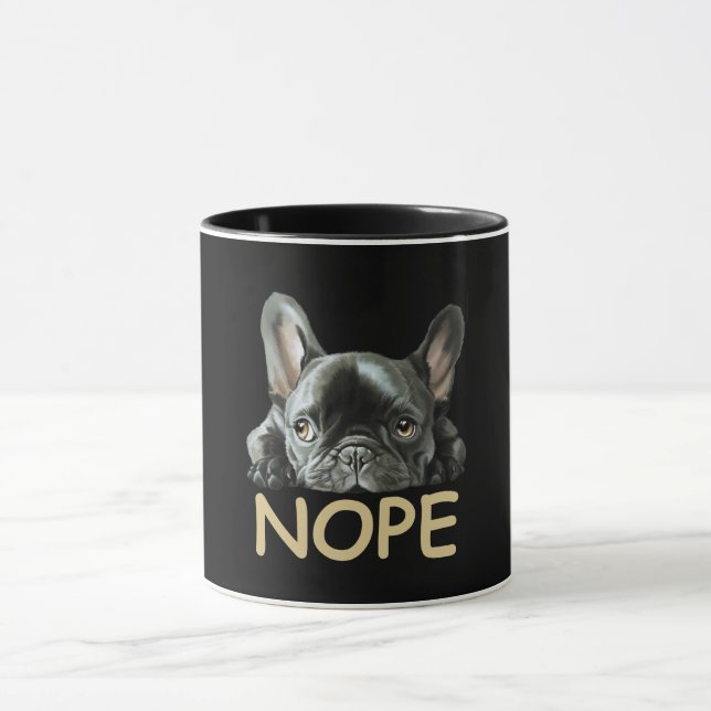 Taza Bulldog francés| Regalos Frenchie Nope (Centro)