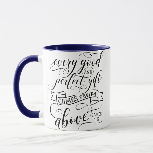 Taza Cada Regalo Bueno Y Perfecto (Izquierda)