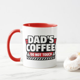 Taza 'Café de Papá No Tocar'