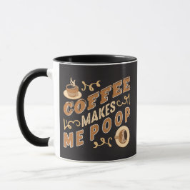 Taza Café Divertido Me Hace Defecar