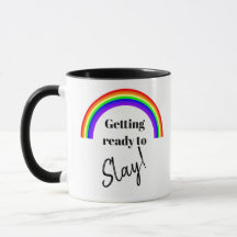 Café Mug con el arcoiris "Slay all Day"