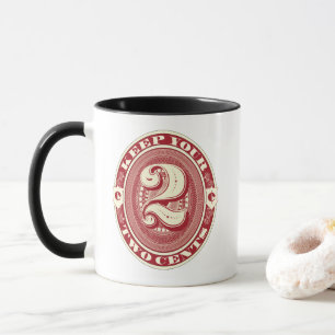 Taza Café Mug — Mantenga sus dos centavos