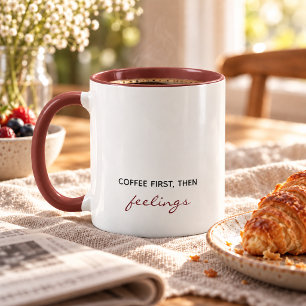 Taza Café Primero Luego Sentimientos Divertidos