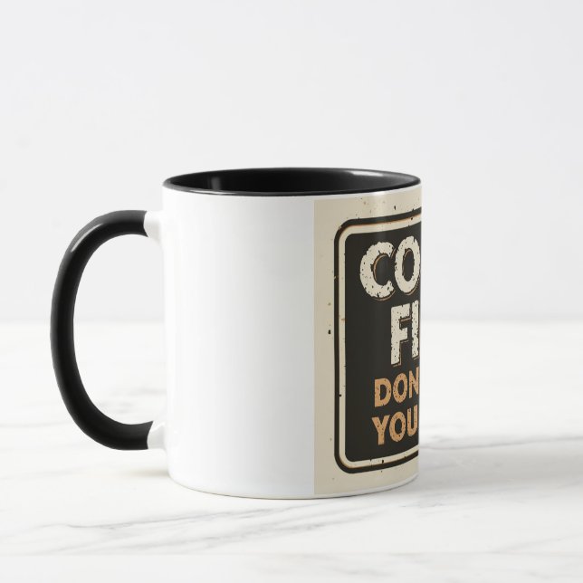 Taza Café Primero No Tentes Tu Suerte – Divertido Sarcá (Izquierda)