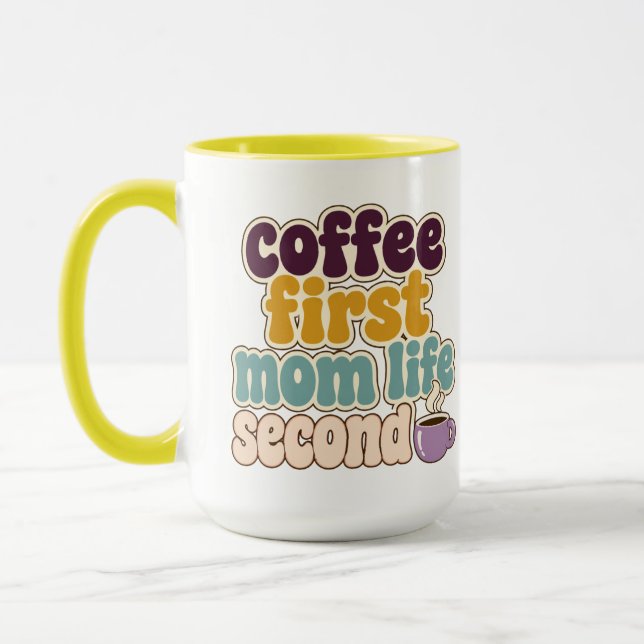 Taza Café Primero Vida de Mamá Segundo (Izquierda)