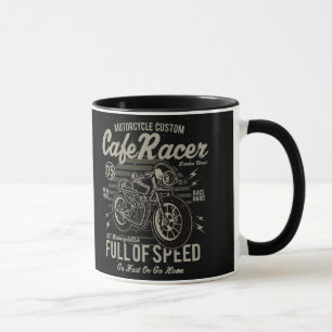 Taza Café Racer Trabajo duro Race duro Ir rápido o vo