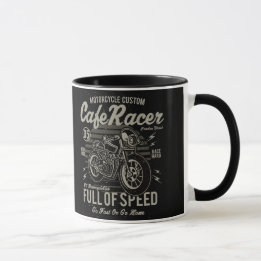 Taza Café Racer Trabajo duro Race duro Ir rápido o volv